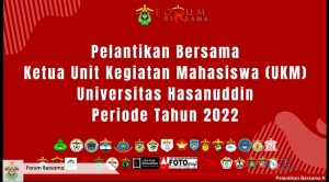 pelantikan UKM UNHas 22